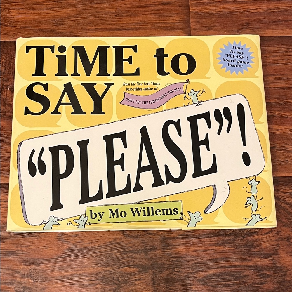 ⭐️⭐️ PICK 5 / $20 Time to Say Please Hardcover Book by Mo Willems